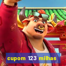 cupom 123 milhas